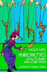 Marionettes; how to make and work them.