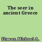 The seer in ancient Greece