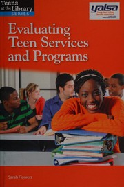 Evaluating teen services and programs /