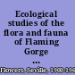 Ecological studies of the flora and fauna of Flaming Gorge Reservoir Basin, Utah and Wyoming /
