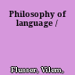 Philosophy of language /