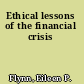 Ethical lessons of the financial crisis