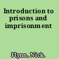 Introduction to prisons and imprisonment