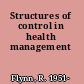 Structures of control in health management