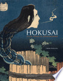Hokusai : le fou génial du Japon moderne /