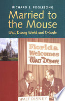 Married to the mouse Walt Disney World and Orlando /