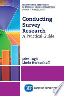 Conducting survey research : a practical guide /