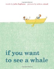 If you want to see a whale /