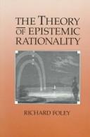 The theory of epistemic rationality /