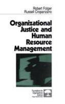 Organizational justice and human resource management /