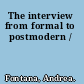 The interview from formal to postmodern /