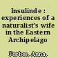 Insulinde : experiences of a naturalist's wife in the Eastern Archipelago /