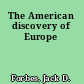 The American discovery of Europe