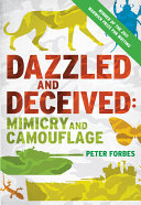 Dazzled and deceived mimicry and camouflage /