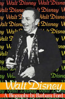 Walt Disney : a biography /