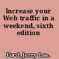 Increase your Web traffic in a weekend, sixth edition