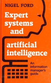 Expert systems and artificial intelligence : an information manager's guide /