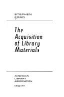 The acquisition of library materials /