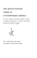 The revolutionary theme in contemporary America /