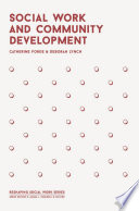 Social work and community development : a critical practice perspective /