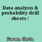 Data analysis & probability drill sheets /