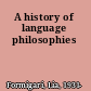 A history of language philosophies