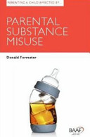 Parental substance abuse /