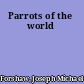 Parrots of the world