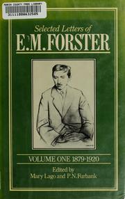 Selected letters of E.M. Forster /