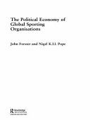 The political economy of global sporting organisations