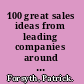 100 great sales ideas from leading companies around the world