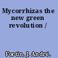 Mycorrhizas the new green revolution /
