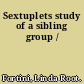 Sextuplets study of a sibling group /