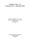 Introduction to comparative librarianship /