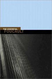 The essential Foucault : selections from essential works of Foucault, 1954-1984 /