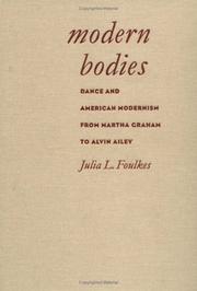 Modern bodies : dance and American modernism from Martha Graham to Alvin Ailey /