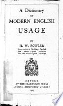 A dictionary of modern English usage /