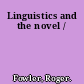 Linguistics and the novel /