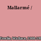 Mallarmé /