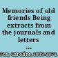 Memories of old friends Being extracts from the journals and letters of Caroline Fox, of Penjerrick, Cornwall, from 1835 to 1871.