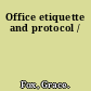 Office etiquette and protocol /