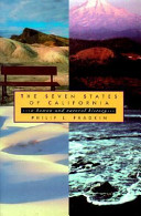 The seven states of California : a natural and human history /