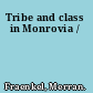 Tribe and class in Monrovia /