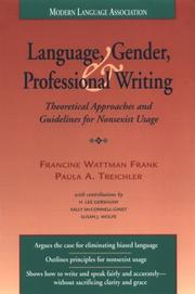 Language, gender, and professional writing : theoretical approaches and guidelines for nonsexist usage /