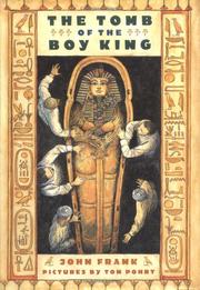 The tomb of the boy king /