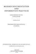 Modern documentation and information practices : a basic manual.