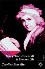 Mary Wollstonecraft : a literary life /