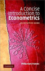 A concise introduction to econometrics : an intuitive guide /