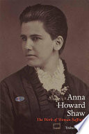 Anna Howard Shaw : the work of woman suffrage /