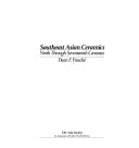 Southeast Asian ceramics : ninth through seventeenth centuries /